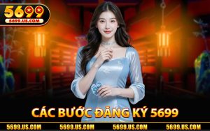 Các Bước Đăng Ký 5699